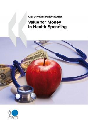 Cover of the book Value for Money in Health Spending by Collectif