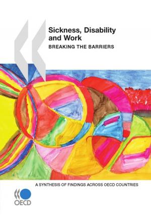 Cover of the book Sickness, Disability and Work: Breaking the Barriers by Collective