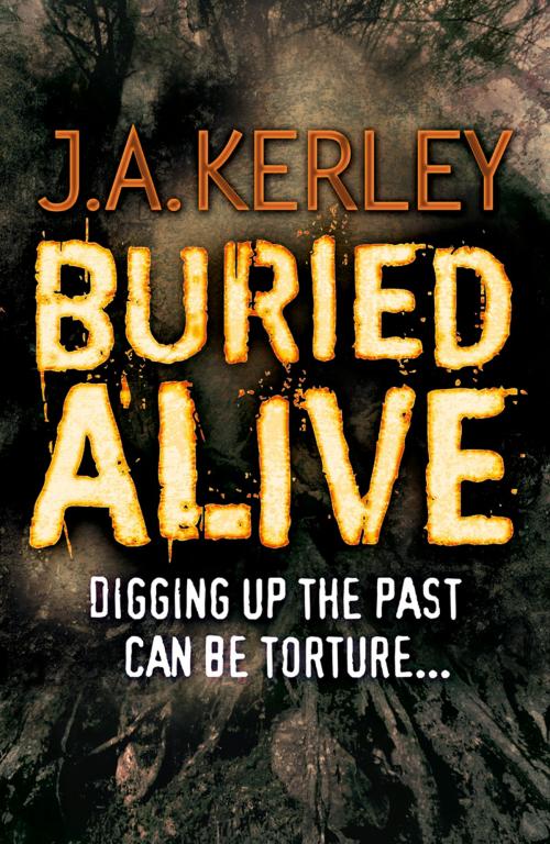 Cover of the book Buried Alive (Carson Ryder, Book 7) by J. A. Kerley, HarperCollins Publishers