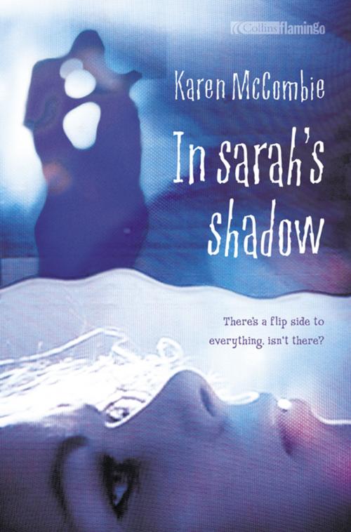 Cover of the book In Sarah’s Shadow by Karen McCombie, HarperCollins Publishers
