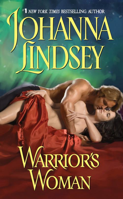 Cover of the book Warrior's Woman by Johanna Lindsey, HarperCollins e-books