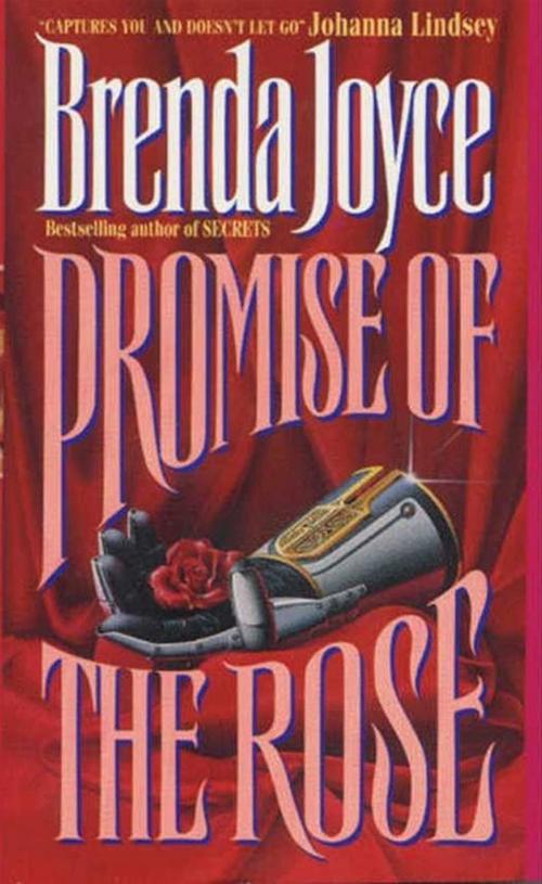 Cover of the book Promise of the Rose by Brenda Joyce, HarperCollins e-books