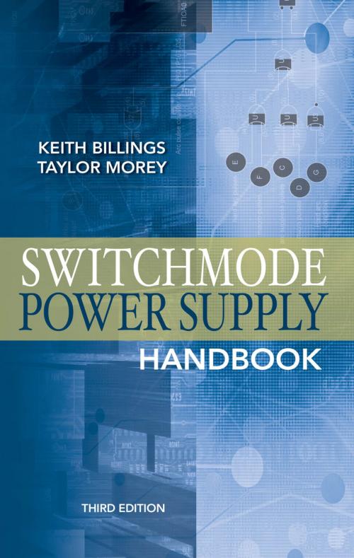 Cover of the book Switchmode Power Supply Handbook 3/E by Keith Billings, Taylor Morey, McGraw-Hill Education