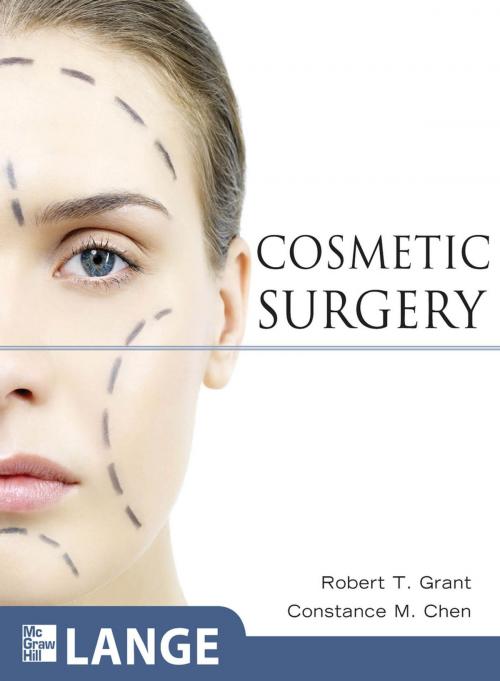 Cover of the book Cosmetic Surgery by Robert T. Grant, Constance M. Chen, McGraw-Hill Education