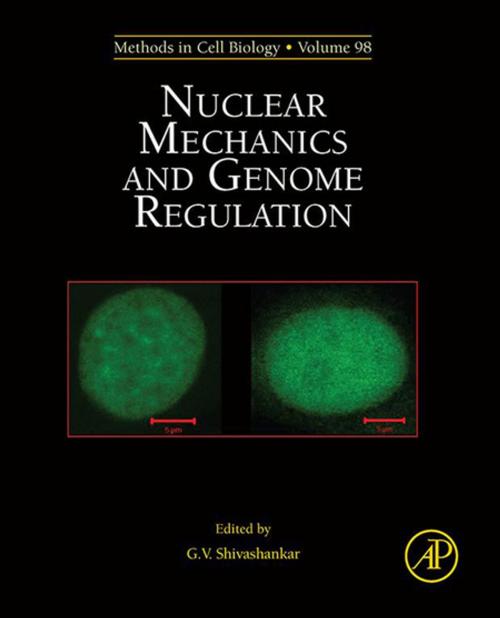 Cover of the book Nuclear Mechanics and Genome Regulation by G.V. Shivashankar, Elsevier Science