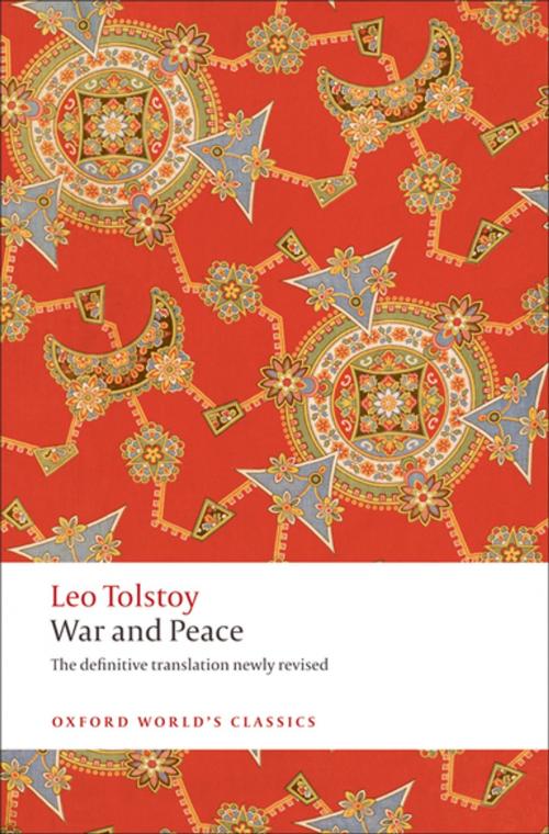 Cover of the book War and Peace by Leo Tolstoy, Louise and Aylmer Maude, Amy Mandelker, OUP Oxford