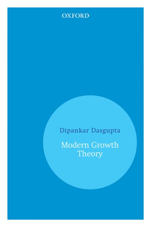 Cover of the book Modern Growth Theory by Dipankar Dasgupta, OUP India