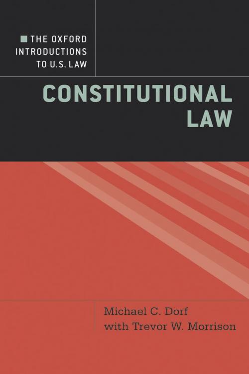 Cover of the book The Oxford Introductions to U.S. Law by Michael C. Dorf, Trevor W. Morrison, Oxford University Press