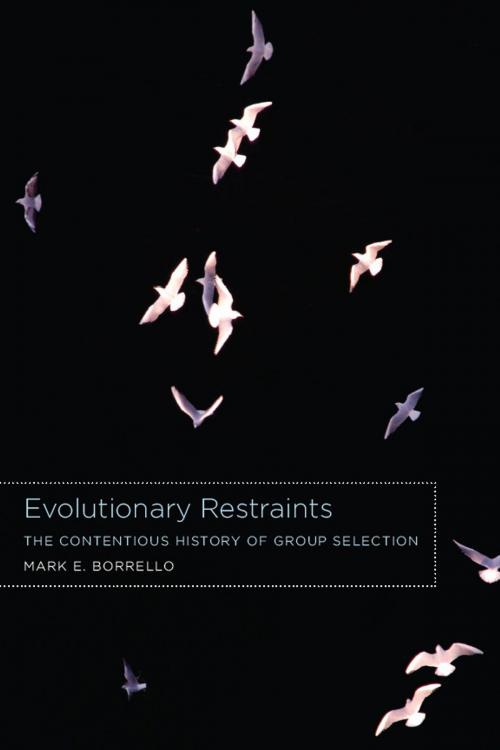 Cover of the book Evolutionary Restraints by Mark E. Borrello, University of Chicago Press