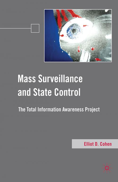 Cover of the book Mass Surveillance and State Control by E. Cohen, Palgrave Macmillan US