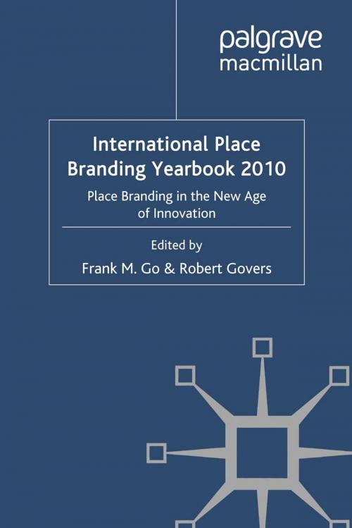 Cover of the book International Place Branding Yearbook 2010 by F. Go, R. Govers, Palgrave Macmillan UK