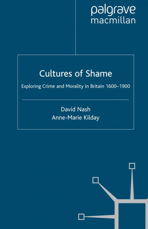 Cover of the book Cultures of Shame by D. Nash, A. Kilday, Palgrave Macmillan UK
