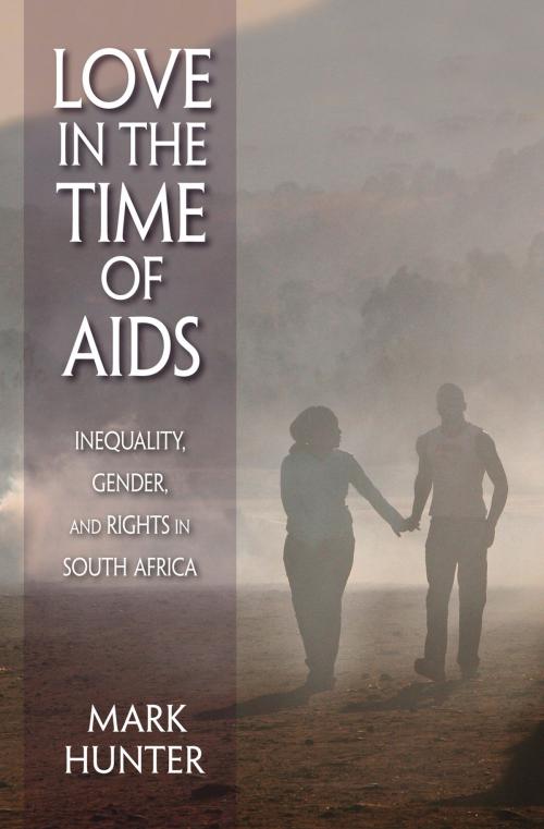 Cover of the book Love in the Time of AIDS by Mark Hunter, Indiana University Press