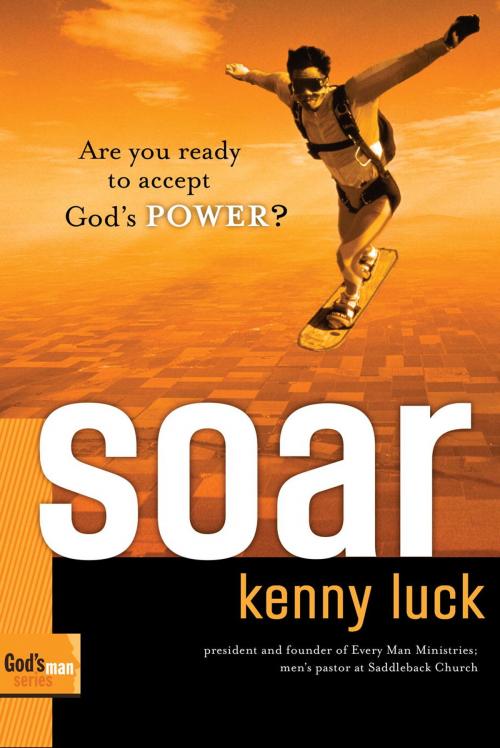 Cover of the book Soar by Kenny Luck, The Crown Publishing Group