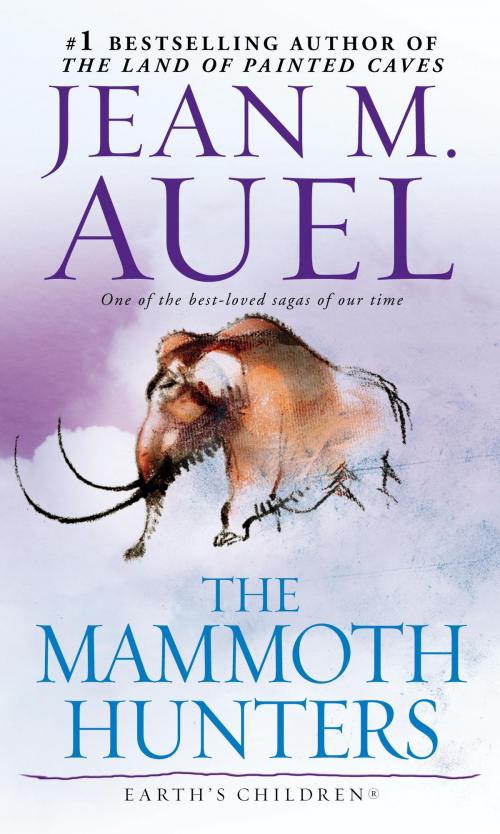 Cover of the book The Mammoth Hunters (with Bonus Content) by Jean M. Auel, Random House Publishing Group