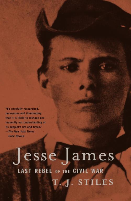 Cover of the book Jesse James by T.J. Stiles, Knopf Doubleday Publishing Group
