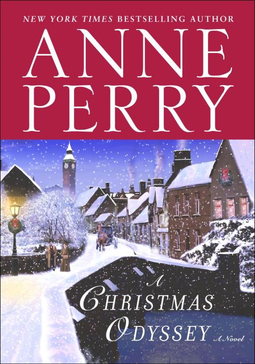 Cover of the book A Christmas Odyssey by Anne Perry, Random House Publishing Group