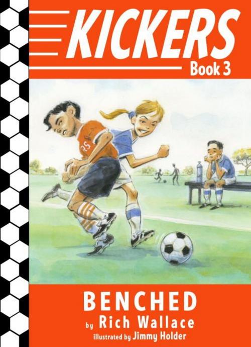 Cover of the book Kickers #3: Benched by Rich Wallace, Random House Children's Books