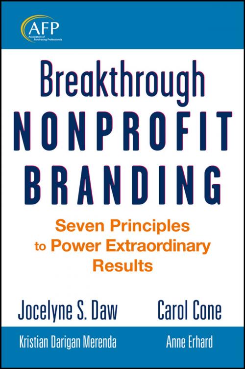 Cover of the book Breakthrough Nonprofit Branding by Jocelyne Daw, Carol Cone, Wiley