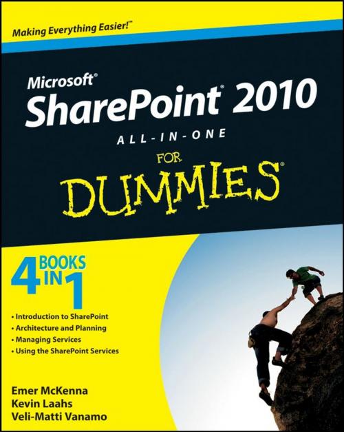Cover of the book SharePoint 2010 All-in-One For Dummies by Emer McKenna, Kevin Laahs, Veli-Matti Vanamo, Wiley