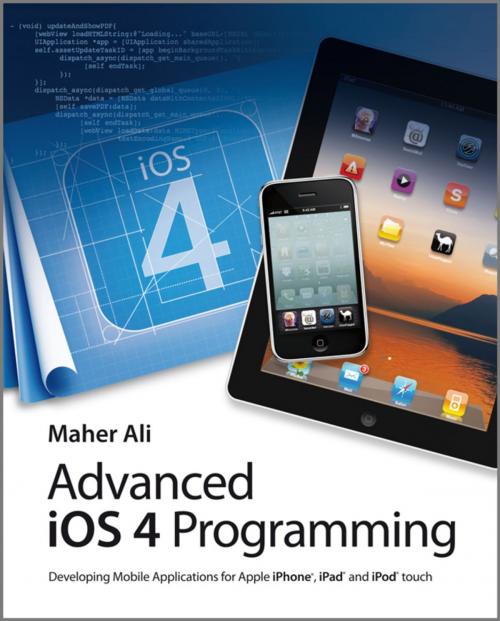 Cover of the book Advanced iOS 4 Programming by Maher Ali, Wiley