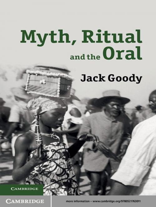 Cover of the book Myth, Ritual and the Oral by Jack Goody, Cambridge University Press