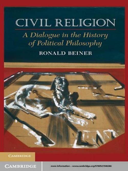 Cover of the book Civil Religion by Ronald Beiner, Cambridge University Press