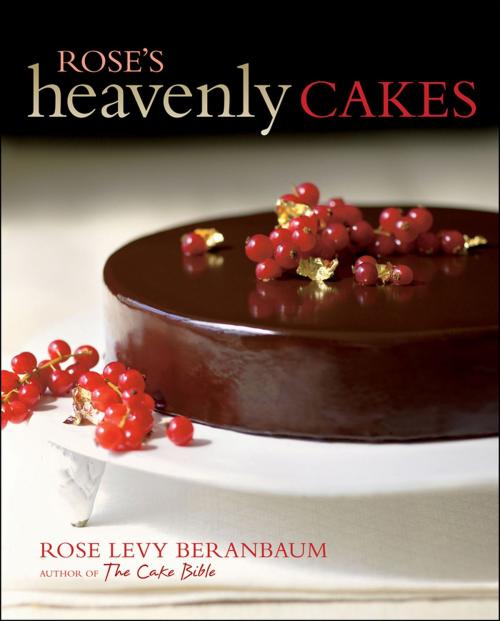 Cover of the book Rose's Heavenly Cakes by Rose Levy Beranbaum, Houghton Mifflin Harcourt