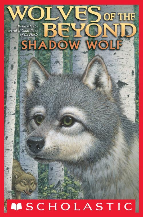 Cover of the book Wolves of the Beyond #2: Shadow Wolf by Kathryn Lasky, Scholastic Inc.