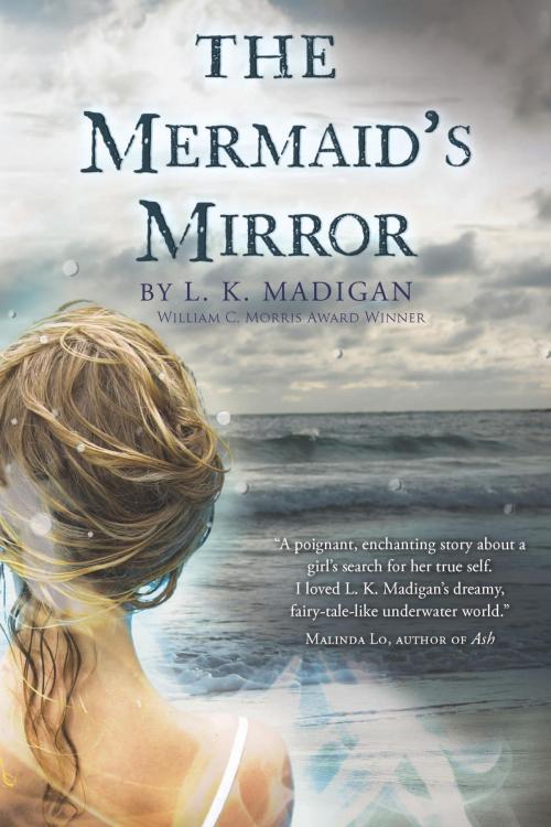 Cover of the book The Mermaid's Mirror by L. K. Madigan, HMH Books