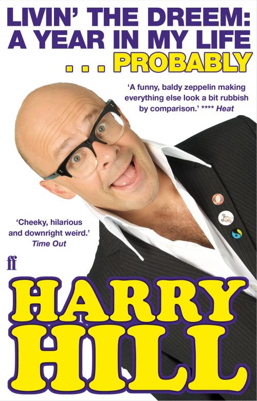 Cover of the book Livin' the Dreem by Harry Hill, Faber & Faber