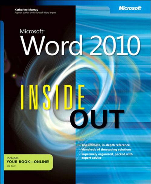 Cover of the book Microsoft Word 2010 Inside Out by Katherine Murray, Pearson Education