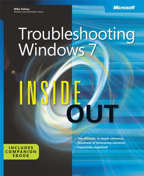 Cover of the book Troubleshooting Windows 7 Inside Out by Mike Halsey, Pearson Education