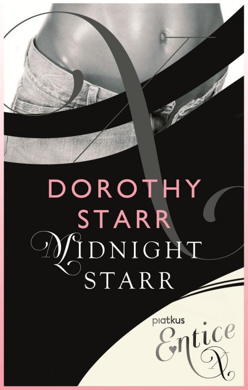 Cover of the book Midnight Starr by Dorothy Starr, Little, Brown Book Group