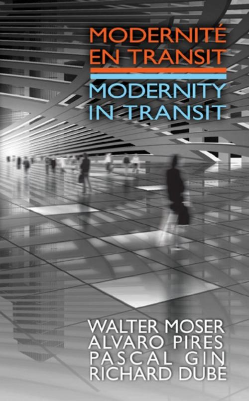 Cover of the book Modernité en transit - Modernity in Transit by , University of Ottawa Press