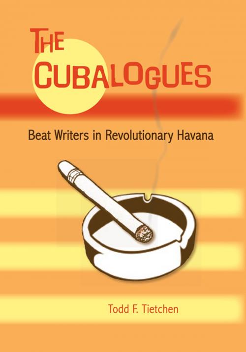 Cover of the book The Cubalogues by Todd Tietchen, University Press of Florida