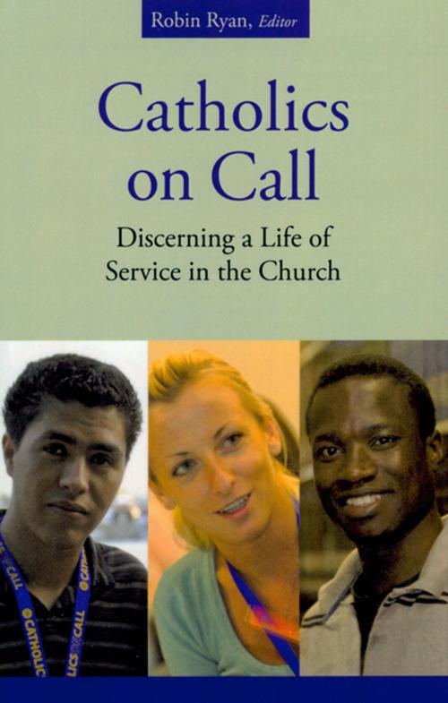 Cover of the book Catholics on Call by , Liturgical Press