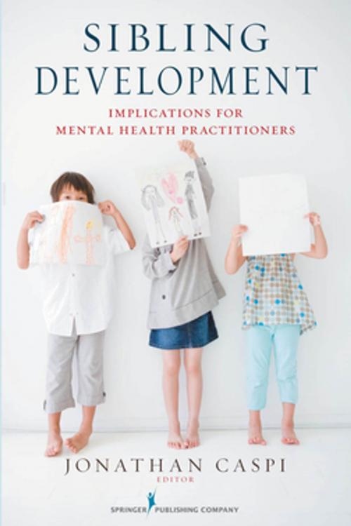 Cover of the book Sibling Development by , Springer Publishing Company