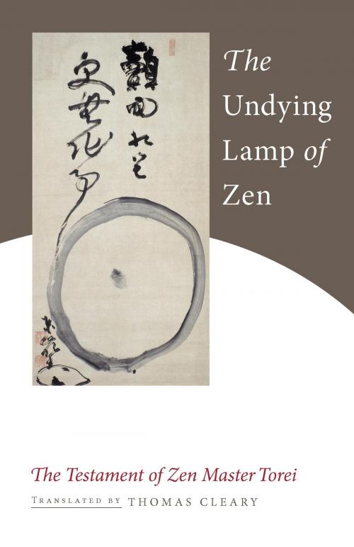 Cover of the book The Undying Lamp of Zen by Torei Enji, Shambhala