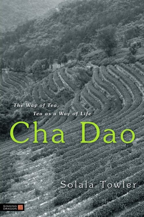 Cover of the book Cha Dao by Solala Towler, Jessica Kingsley Publishers