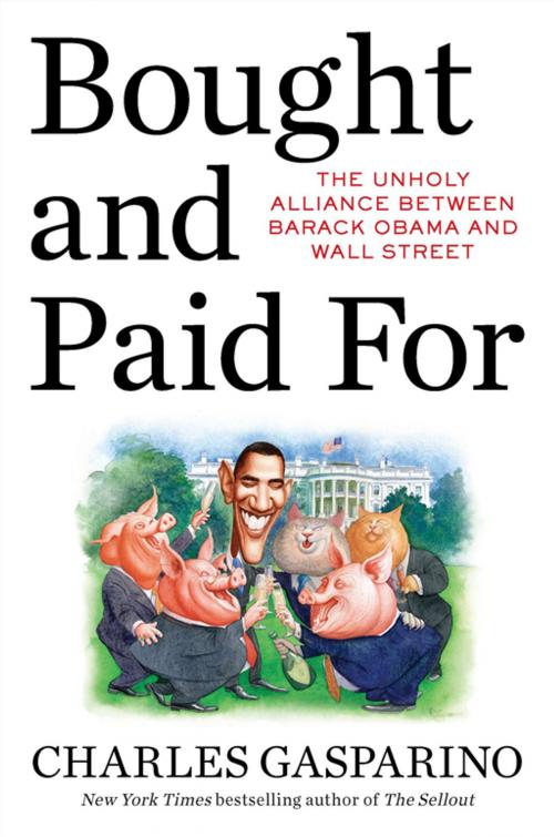 Cover of the book Bought and Paid For by Charles Gasparino, Penguin Publishing Group