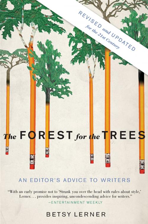 Cover of the book The Forest for the Trees (Revised and Updated) by Betsy Lerner, Penguin Publishing Group