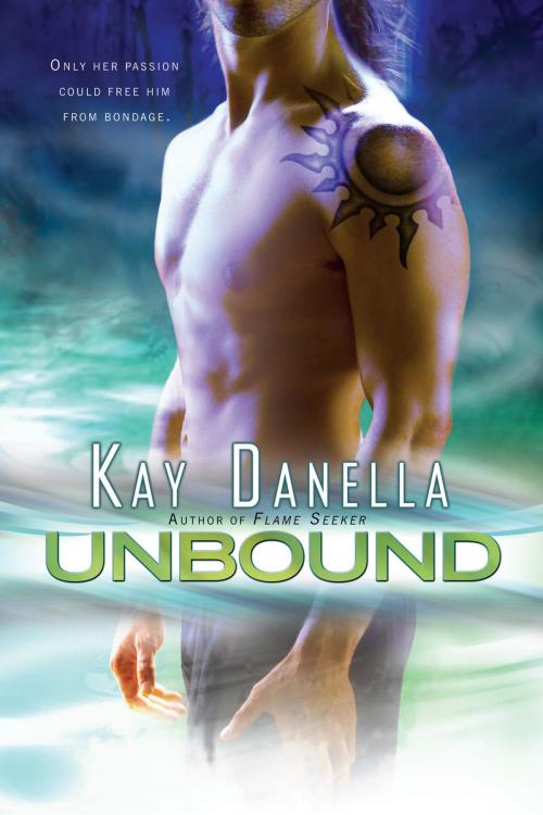 Cover of the book Unbound by Kay Danella, Penguin Publishing Group