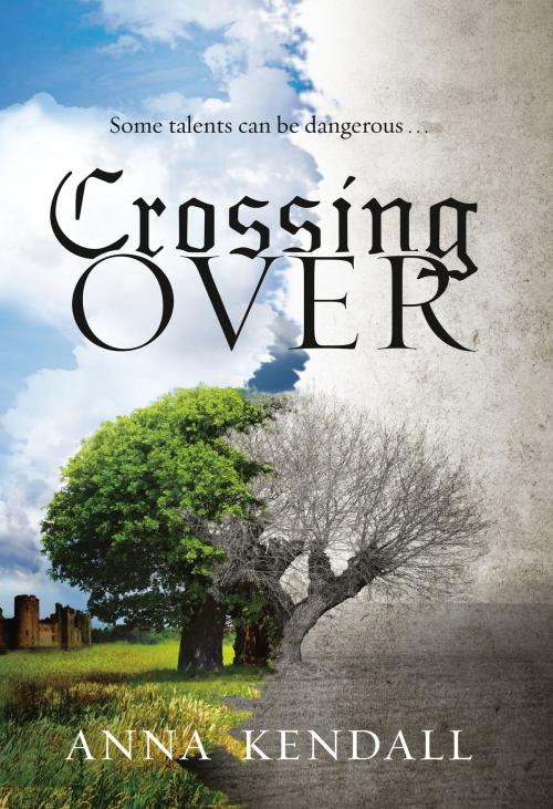 Cover of the book Crossing Over by Anna Kendall, Penguin Young Readers Group