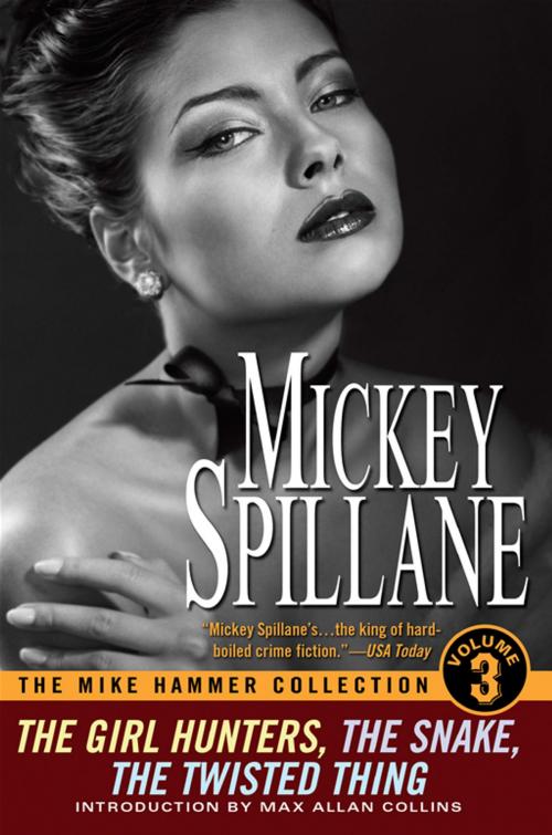 Cover of the book The Mike Hammer Collection, Volume III by Mickey Spillane, Penguin Publishing Group