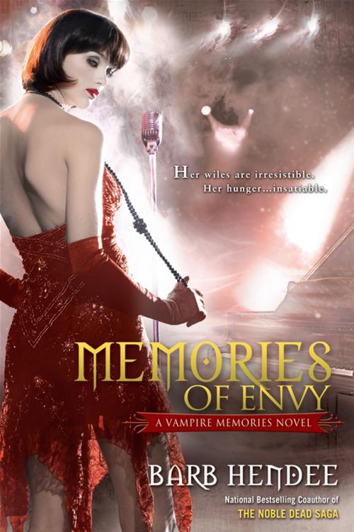 Cover of the book Memories of Envy by Barb Hendee, Penguin Publishing Group