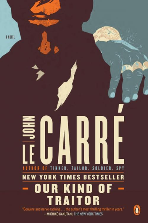 Cover of the book Our Kind of Traitor by John le Carré, Penguin Publishing Group