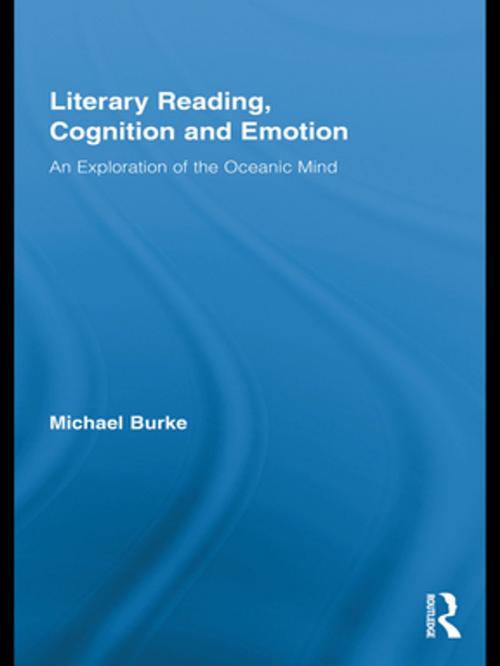 Cover of the book Literary Reading, Cognition and Emotion by Michael Burke, Taylor and Francis