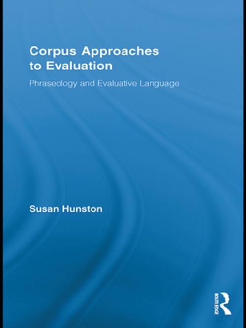 Cover of the book Corpus Approaches to Evaluation by Susan Hunston, Taylor and Francis