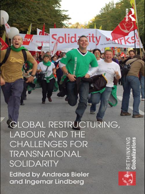 Cover of the book Global Restructuring, Labour and the Challenges for Transnational Solidarity by , Taylor and Francis